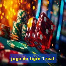 jogo do tigre 1 real